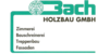 Kundenlogo von Holzbau Bach GmbH