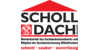 Kundenlogo von Scholl Dach GmbH