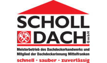 Kundenlogo von Scholl Dach GmbH