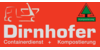Kundenlogo von Dirnhofer Container + Kompostierung