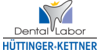 Kundenlogo von Hüttinger & Kettner Dental-Labor GmbH