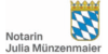 Kundenlogo von Notarin Julia Münzenmaier