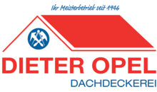 Kundenlogo von Dachdeckerei Dieter Opel GmbH & Co. KG