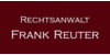 Kundenlogo von Frank Reuter Rechtsanwalt