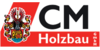 Kundenlogo von Cm Holzbau GmbH