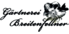 Kundenlogo von Gärtnerei Breitenfellner GbR