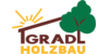 Kundenlogo von Holzbau Gradl