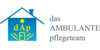 Kundenlogo von das Ambulante pflegeteam | Martina Gruber