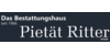 Kundenlogo von Ritter Bestattungshaus Pietät GmbH