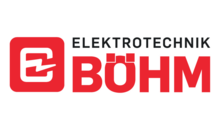 Kundenlogo von Elektrotechnik Böhm GmbH & Co. KG
