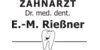 Kundenlogo von Dr. med. dent. Ernst-Martin Rießner