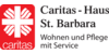 Kundenlogo von Caritas-Haus St. Barbara