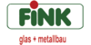 Kundenlogo von Fink Glas- und Metallbau e.K.