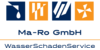 Kundenlogo von Ma-Ro WasserSchadenServiceGmbH