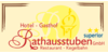 Kundenlogo von Hotel-Rathausstuben
