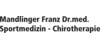 Kundenlogo von Dr. med. Franz Mandlinger Facharzt für Allgemeinmedizin