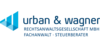 Kundenlogo von Urban & Wagner Rechtsanwaltsgesellschaft mbH