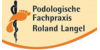 Kundenlogo von Podologie Langel Roland