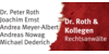 Kundenlogo von Dr. Roth & Kollegen Rechtsanwälte