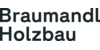 Kundenlogo von Braumandl Zimmerei-Hallenbau GmbH