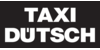 Kundenlogo von Taxi Dütsch Inh. Jochen Pils e.K.