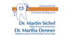 Kundenlogo von Sichel Martin Dr. MSc. Martha Denner Zahnärztliche Gemeinschaftspraxis
