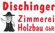 Kundenlogo von Dischinger Zimmerei - Holzbau GbR