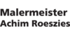 Kundenlogo von Achim Roeszies Malermeister