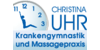 Kundenlogo von Christina Uhr Krankengymnastik u. Massagepraxis