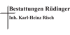 Kundenlogo von Bestattungen Rüdinger Inh. Karl-Heinz Risch