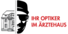 Kundenlogo von Ihr Optiker im Ärztehaus GmbH