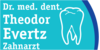 Kundenlogo von Dr.med.dent. Theodor Evertz
