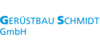 Kundenlogo von Gerüstbau Schmidt GmbH