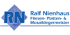 Kundenlogo von Ralf Nienhaus Fliesen-, Platten-, Mosaiklegemeist