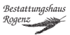Kundenlogo von Bestattungshaus Rogenz