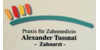 Kundenlogo von Praxis für Zahnmedizin Alexander Tussnat