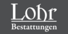 Kundenlogo von Lohr Bestattung