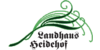 Kundenlogo von Landhaus Heidehof