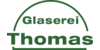 Kundenlogo von Glaserei Thomas