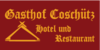 Kundenlogo von GASTHOF COSCHÜTZ Hotel und Restaurant