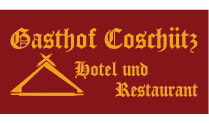 Kundenlogo von GASTHOF COSCHÜTZ Hotel und Restaurant