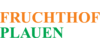 Kundenlogo von Fruchthof Plauen GmbH