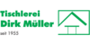 Kundenlogo von Tischlerei Dirk Müller