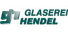 Kundenlogo von Glaserei Hendel Inh. Ronny Hendel e.K.