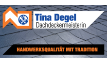 Kundenlogo von Dachdeckermeisterin Tina Degel