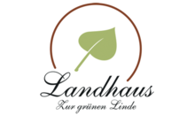 Kundenlogo von Landhaus "Zur grünen Linde"