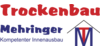 Kundenlogo von Trockenbau Mehringer