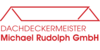 Kundenlogo von Dachdeckermeister Michael Rudolph GmbH