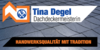 Kundenlogo von Dachdeckermeisterin Tina Degel