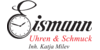Kundenlogo von Uhren & Schmuck EISMANN